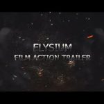 پروژه آماده افترافکت تریلر سینمایی elysium trailer